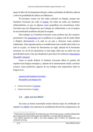 Guía para profesorado de Español Lengua Extranjera – ELE
22 María Méndez Santos
dominio del español pensado para personas ...