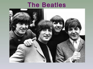 The Beatles
 