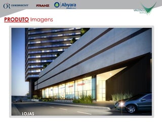 PRODUTO Imagens




     LOJAS
 