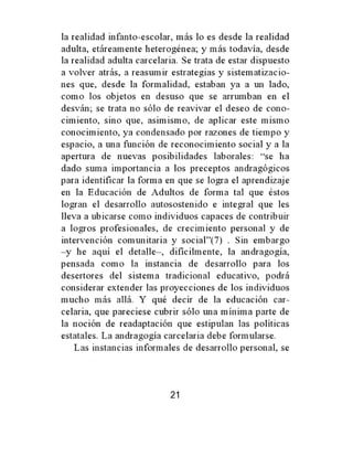 Breves de educación desde los intramuros