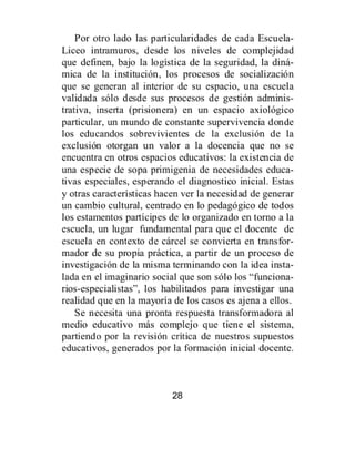 Breves de educación desde los intramuros