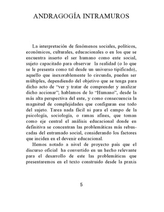 Breves de educación desde los intramuros