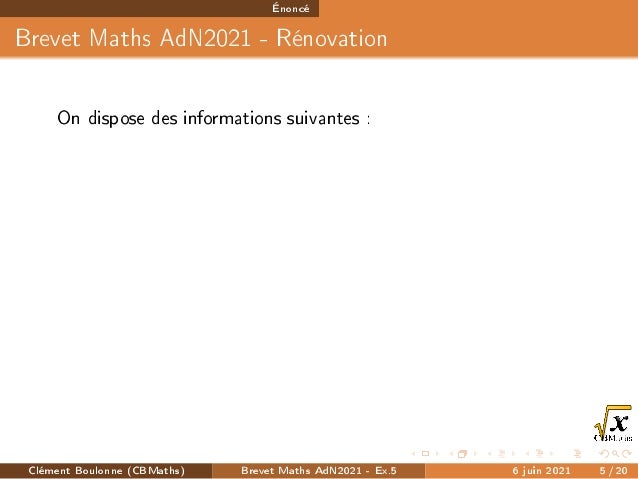 Brevet Maths Amerique Du Nord 2021 Exercice 5 Renovation De La Sa