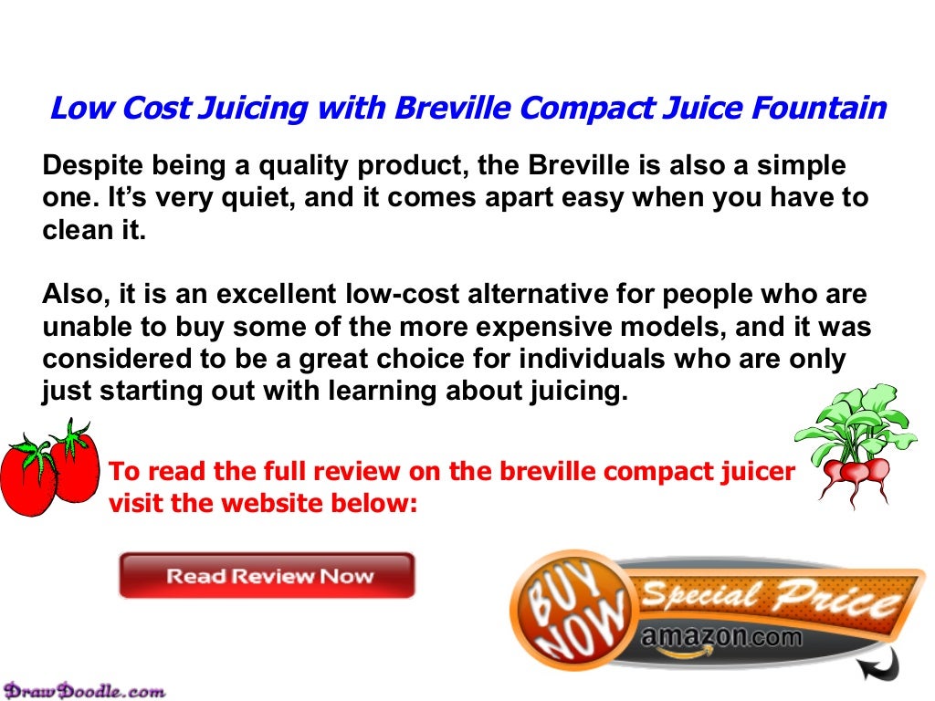 Breville bje200 XL Compact Juice Fountain Review