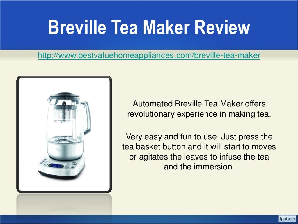 Breville Tea Maker Review