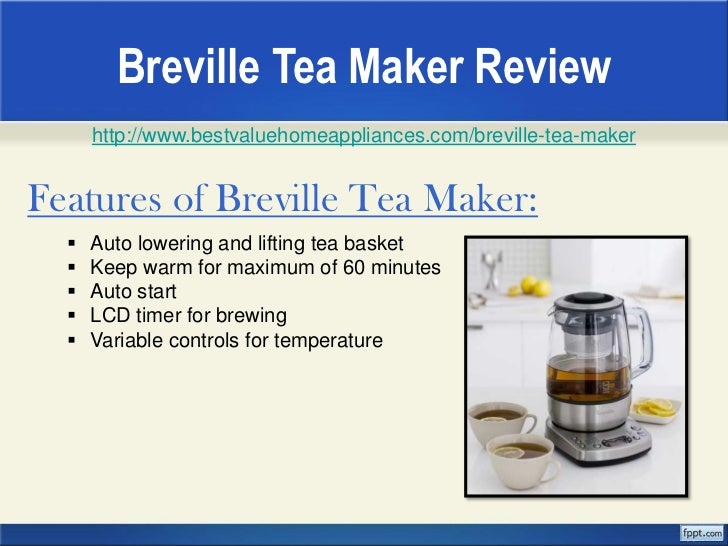 Breville Tea Maker Review