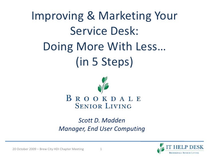 Improving Marketing Your Service Desk Doing More With Less In 5