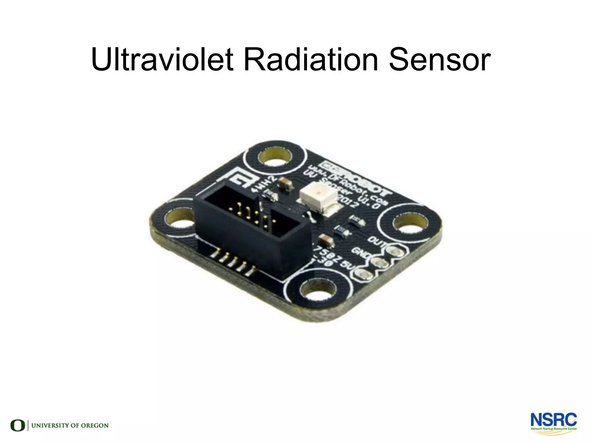 Ultraviolet Radiation Sensor
 