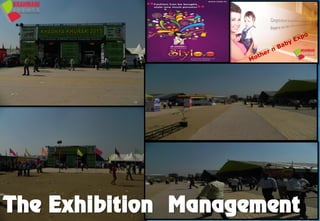 The Exhibition Management
 
