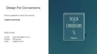 Design For Conversions - Designing your marketing website to connect with more customers