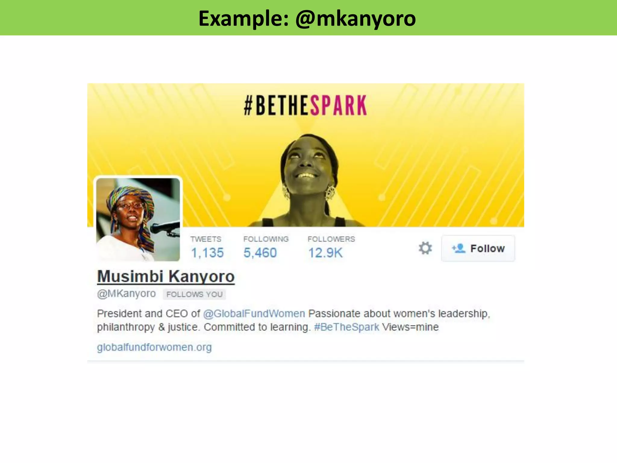 Example: @mkanyoro
 