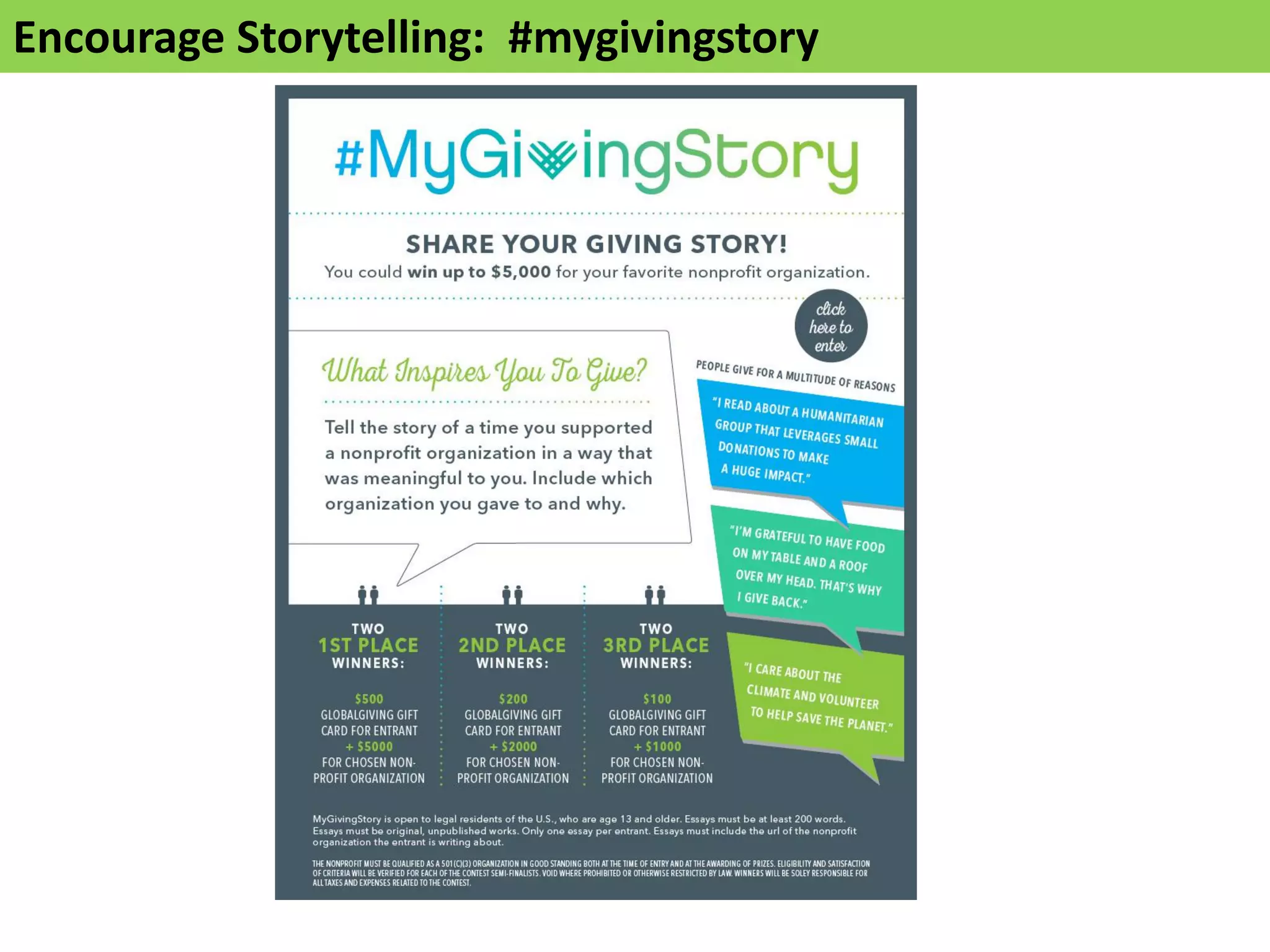 Encourage Storytelling: #mygivingstory
 