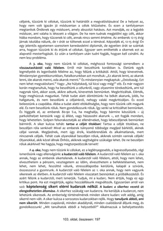 céljaink, tűzzünk ki célokat, tűzzünk ki határidőt a megvalósításukra! De a helyzet az,
hogy nem volt igazán jó módszertan a célok kitűzésére. És ezen a tanfolyamon
megtanítok Önöknek egy módszert, amely abszolút hatásos. Azt mondják, ez a legjobb
módszer, ami valaha is létezett a világon. De ha nem tudnak megjelölni egy célt, akkor
hiába mondom, hogy tűzzenek ki célt, annak nincs semmi értelme. Az emberek 12-15 évig
járnak iskolába nálunk, de 1 órát se töltenek ezzel a témával. Képzeljék el, 12-15 évig! Én
egy jelentős egyetemen szereztem kereskedelmi diplomát, de egyetlen órát se szántak
arra, hogyan tűzzünk ki és érjünk el célokat. Egyszer sem említették a sikernek ezt az
alapvető mesterfogását. Ez után a tanfolyam után tudni fogják, hogyan kell csinálni. Az
nem lesz probléma.
        A 3. oka, hogy nem tűzünk ki célokat, méghozzá fontossági sorrendben: a
visszautasítástól való félelem. Erről már beszéltünk korábban is. Életünk egyik
legmélyebb és legerősebb félelme az, hogy félünk a kritikától. Attól, hogy kinevetnek.
Mindannyian gyerekkorunkban, fiatalkorunkban azt mondtuk: „Ez akarok lenni, az akarok
lenni, ide akarok menni, oda akarok menni.” És mindannyian megkaptuk: „Ostobaság. Ezt
nem lehet megvalósítani.” Vagy: „Ne hülyéskedj, túl kicsi vagy még!” stb. És már nagyon
korán megtanultuk, hogy ha beszéltünk a célunkról, vagy olyasmire törekedtünk, ami túl
nagynak tűnt, akkor azok, akikre adtunk, kinevettek bennünket. Megkritizáltak. Elérték,
hogy meghúzzuk magunkat. Tehát tudat alatt döntöttünk: ha békét akarunk, jobb, ha
hallgatunk, és nem beszélünk a céljainkról, nehogy valaki megkritizáljon. És ezzel
beleestünk a csapdába. Abba a tudat alatti eltökéltségbe, hogy nem tűzünk célt magunk
elé. És nem beszélünk róluk. Nem gondolkozunk róluk. Így senki se kritizálhat bennünket.
És higgyék el, az emberek 80-90 %-a, ha meghallja, hogy bármire készülünk – új
parkolóhelyet keresünk vagy új állást, vagy házasodni akarunk –, azt fogják mondani,
hogy lehetetlen. Szépen felsorakoztatják az ellenérveket, hogy lebeszéljenek bennünket
bármiről. A siker kulcsa tehát: tartsa a célját titokban! Tartsa a célját titokban, ne
beszéljen róla senkivel! Mivel az emberek túlnyomó többsége megijed bárkitől, akinek
céljai vannak. Megijednek, mert úgy érzik, kisebbrendűek és alkalmatlanok, mert
nincsenek céljaik. Tehát csak olyanokkal beszéljen róluk, akiknek szintén vannak céljaik!
Olyanokkal, akik közel állnak Önhöz, akiknek segítségére szüksége lehet. De ne beszéljen
róluk akárkivel! Ne hagyja, hogy megtorpedózzák terveit!
        A 4. oka, hogy nem tűzünk ki célokat, ez a leglényegesebb, a legveszélyesebb, régi
ismerősünk vagy ellenségünk: a kudarctól való félelem. A kudarctól való félelem az 1. oka
annak, hogy az emberek sikertelenek. A kudarctól való félelem, attól, hogy nem lehet,
elveszthetem a pénzem, vesztegetem az időm, elveszthetem a befektetésemet, nem
lehet, nem lehet, feszültté válunk, stresszállapotba kerülünk, kalapál a szívünk,
összeszorul a gyomrunk. A kudarctól való félelem az 1. oka annak, hogy nem vagyunk
sikeresek az életben. A kudarctól való félelem visszatart bennünket a próbálkozástól. És
azért félünk a kudarctól, mert ismerjük. Tudjuk, mi a kudarc. Nem értjük, hogy ez egy
kritikus pont. Ha ezt megértjük, egész hozzáállásunk megváltozik. Egyszerűen arról van
szó: képtelenség sikert elérni kudarcok nélkül. A kudarc a sikerhez vezető út
elengedhetetlen állomása. A sikerhez szükség van kudarcra. Ha kerüljük a kudarcot, nem
lehetünk sikeresek. Az emberiség történelmének minden sikere kudarc volt addig, amíg
sikerré nem vált. A siker kulcsa a sorozatos kudarcokban rejlik. Hogy tanuljunk abból, ami
nem sikerült. Minden csapásnál, minden akadálynál, minden csalódásnál álljunk meg, és
gondolkozzunk! „Mit tanulhatok ebből a helyzetből?” Alkalmazzuk a behelyettesítés


                               103. oldal, összesen: 197
 