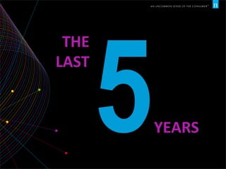 YEARS	
  5
THE	
  
LAST	
  
 