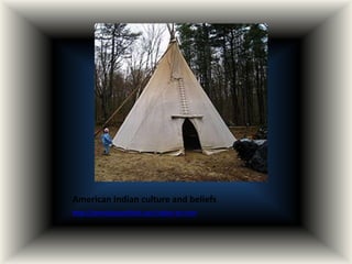 American Indian culture and beliefs
http://bonniebutterfield.com/indian-art.htm
 
