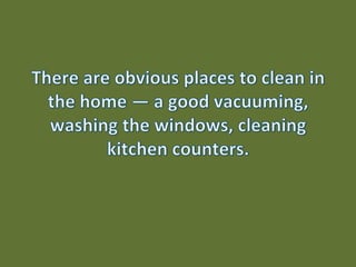Places You May Have Forgotten to Clean