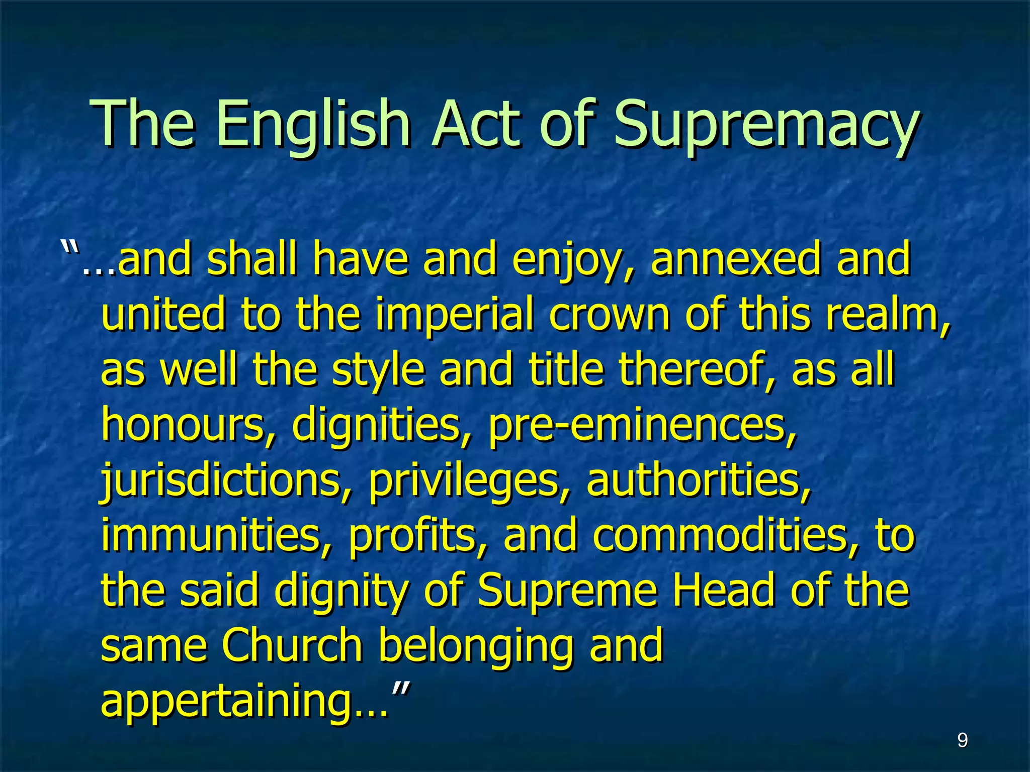 Turning Point 8: The English Act of Supremacy (1534) | PPT