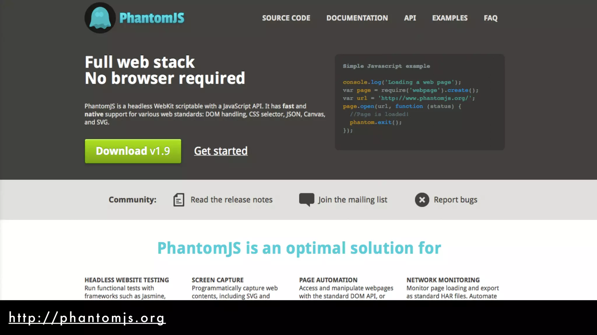 http://phantomjs.org 
 