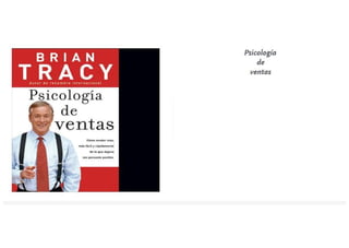 Brian Tracy - Psicologia de Ventas.pdf