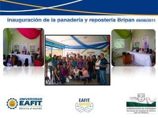 Inauguración de la panadería yrepostería Bripan 09/06/2011