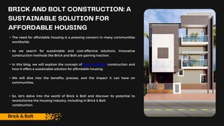 BRICK AND BOLT CONSTRUCTION : A SUSTAINABLE SOLUTION FOR AFFORDABLE ...