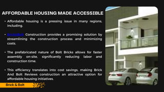 BRICK AND BOLT CONSTRUCTION : A SUSTAINABLE SOLUTION FOR AFFORDABLE ...