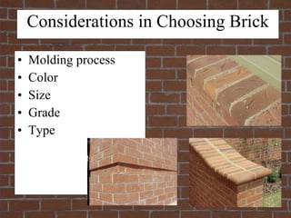 Brick Masonry Fall 09 | PPT
