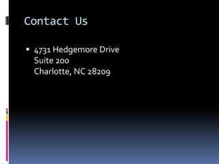 Contact Us
4731 Hedgemore Drive
Suite 200
Charlotte, NC 28209