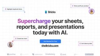 Bricks: The AI Spreadsheet We've All Been Waiting For | PPTX