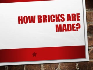 Bricks | PPTX