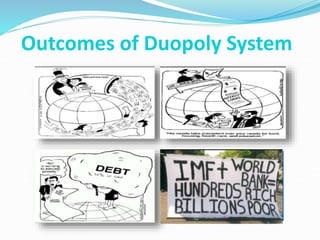 Outcomes of Duopoly System
 
