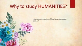 https://www.mindler.com/blog/humanities-career-
options/
 