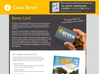 2

Case: Bever

 