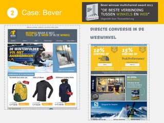 2

Case: Bever
Directe conversie in de
webwinkel

 