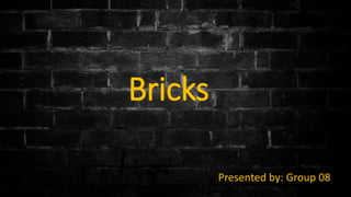 Bricks | PPTX