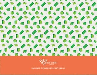 $
$
$
$
$
$
$
$
$
$
$
$
$
$
$
$
$
$
$
$
$
$
$
$
$
$
$
$
$
$
$
$
$
$
$
$
$
$
$
$
$
$
$
$
$
$
LEARN MORE AT WWW.BRICKSTREETSOFTWARE.COM
 