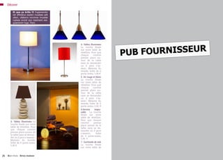 Décorer                                                                                      Décorer

          Et que ça brille !!! Fugiamendici
          odi offictatus explani musdaes adit
          ullam, ullaborro omnimax imusdae
          ruptasp erovid quo maximent ese-
          quiamenim fuga. Pient.




                                                                           FOURNISSEUR
                                                4. Tables illuminées
                                                La touche finale


                                                                       PUB
                                                sur votre table de
                                                réveillon. Pour que
                                                chaque       convive
                                                prenne place au-
                                                tour de la table
                                                sans se demander
                                                où il peut s’as-
                                                seoir.; Maisons du
                                                monde, boîte de 6
                                                porte-noms, 5,90 €
                                                5. En rouge et blanc
                                                La touche finale
                                                sur votre table de
                                                réveillon. Pour que
                                                chaque      convive
                                                prenne place au-
                                                tour de la table
                                                sans se demander
                                                où il peut s’as-
                                                seoir.; Maisons du
                                                monde, boîte de 6
                                                porte-noms, 5,90  €
                                                6.Service    impec-
                                                cable    La touche
                                                finale sur votre
                                                table de réveillon.
                                                Pour que chaque
       4. Tables illuminées La
                                                convive     prenne
       touche finale sur votre
                                                place autour de la
       table de réveillon. Pour
                                                table sans se de-
       que chaque convive
                                                mander où il peut
       prenne place autour de
                                                s’asseoir.;   boîte
       la table sans se deman-
                                                de 6 porte-noms,
       der où il peut s’asseoir.;
                                                5,90  €
       Maisons du monde,
       boîte de 6 porte-noms,                   7. Guirlande de soie
       5,90 €                                   La touche finale
                                                sur votre table de


26 - Bien-Vivre - Brico maison                                                    Bien-Vivre - Brico-maison - 27
 