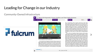 Leading for Change in our Industry
Community-Owned Infrastructure
 