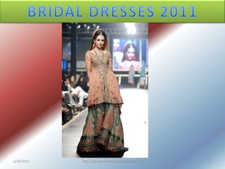 BRIDAL DRESSES 2011,[object Object],1/26/2011,[object Object],1,[object Object],http://beauty-fashion-girl.blogspot.com,[object Object]