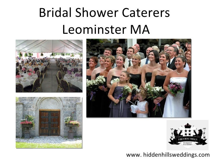 Bridal Shower Caterers Leominster MA