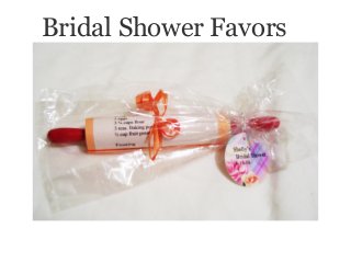 Bridal Shower Favors
 