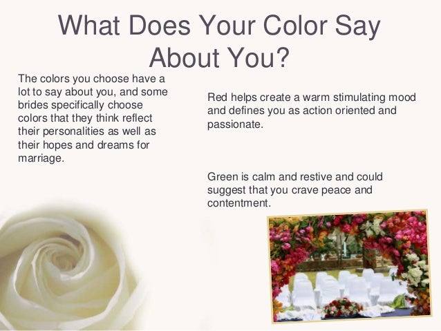 Colors And The Moods They Create how to choose and use the right wedding colors Colors And The Moods They Create how to choose and use the right wedding colors