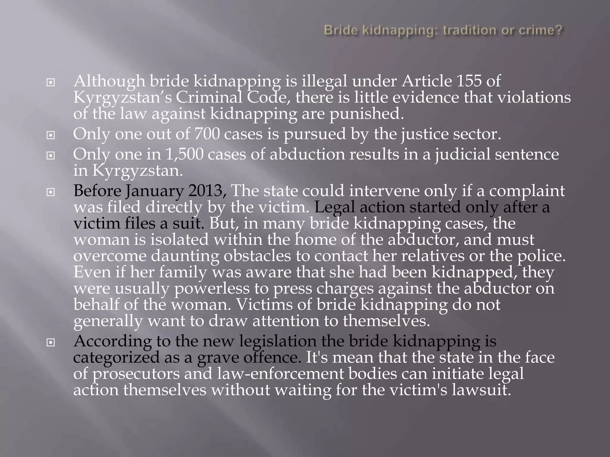 Bride kidnapping: tradition or crime? | PPT