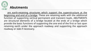 Superstructure and Substructure of a Bridge (Bridge Engineering) | PPTX