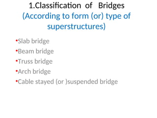 Comprehensive Overview of Bridge Engineering: Types, Classifications ...
