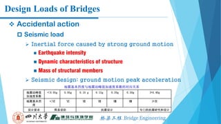 [Bridge Engineering] Chapter 2: Design Loads of Bridges | PDF