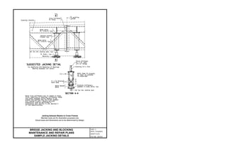 Jacking between Beams to Cross Frames
Member sizes are for illustration purposes only
Actual sizes and dimensions are to be determined by design.
BRIDGE JACKING AND BLOCKING
MAINTENANCE AND REPAIR PLANS
SAMPLE JACKING DETAILS
PART 2
DATE: 31Oct2019
SHEET 6 of 8
FILE NO. 28.03-6
 
