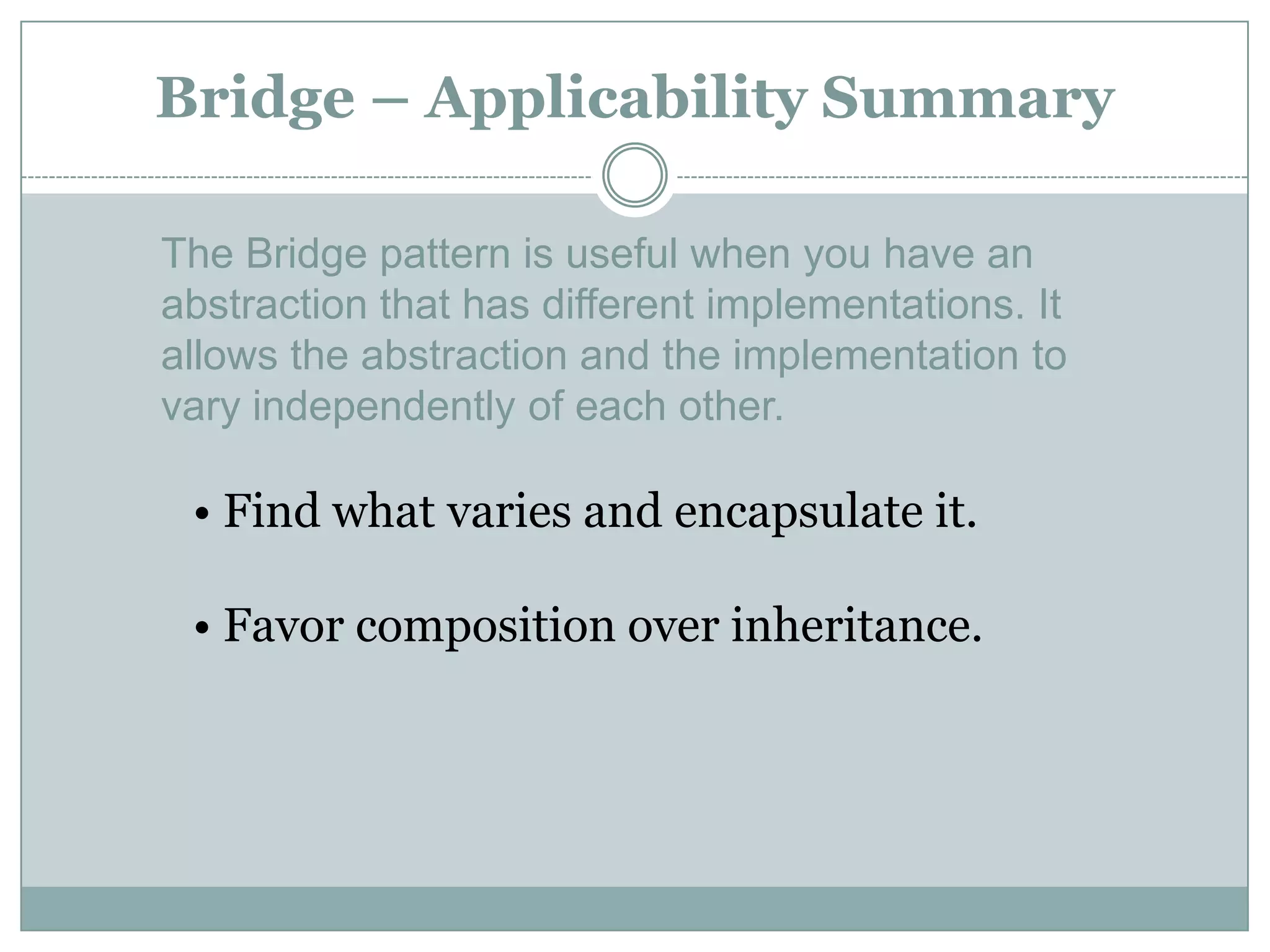 Bridge Design Pattern | PPTX