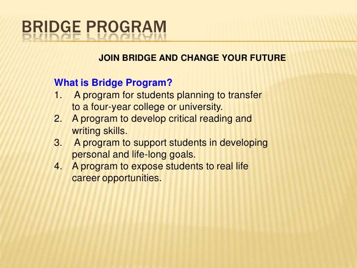 Bridge Program