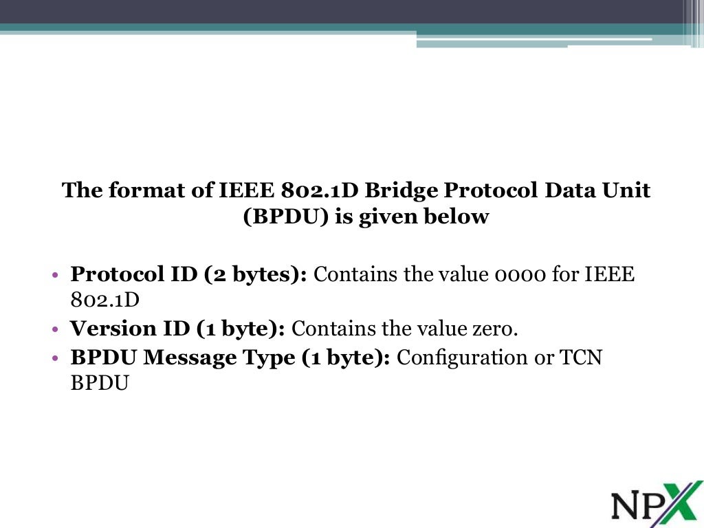 Bridge Protocol Data Unit (BPDU) Frame Format